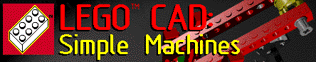 LEGO CAD: Simple Machines
